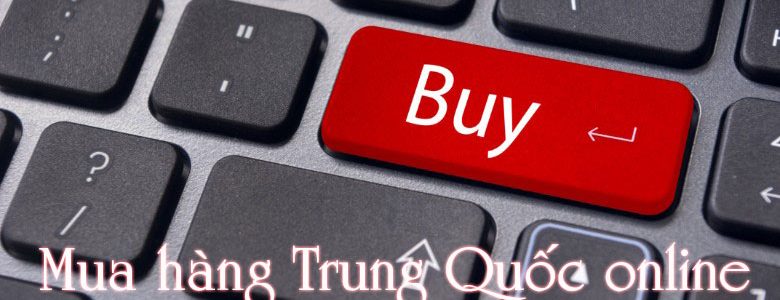 Mua hàng trung quốc online