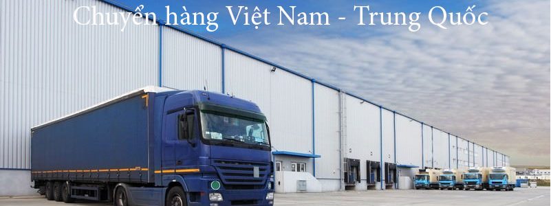 Chuyển hàng đi Trung Quốc, gửi hàng Trung Quốc giá rẻ