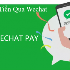 Chuyển tiền wechat giá rẻ, nạp tiền vào tài khoản wechat an toàn