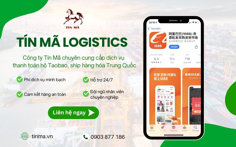 Tín Mã - Đơn vị order hàng 1688, vận chuyển hàng Trung Quốc