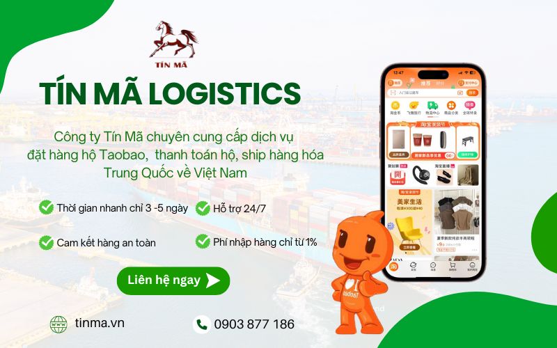 Tín Mã chuyên hỗ trợ vận chuyển hàng Trung Quốc về Việt Nam uy tín