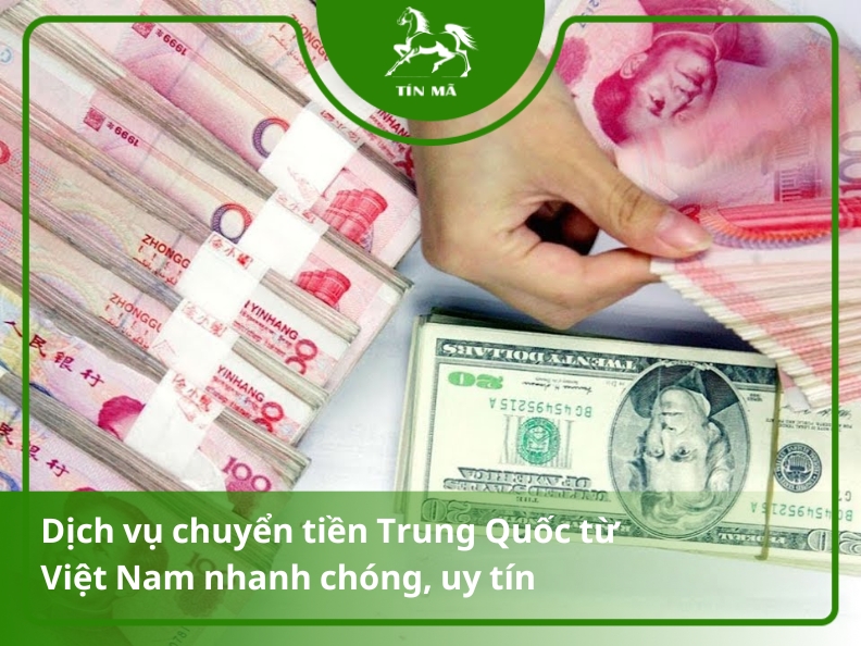 Chuyển tiền Trung Quốc từ Việt Nam