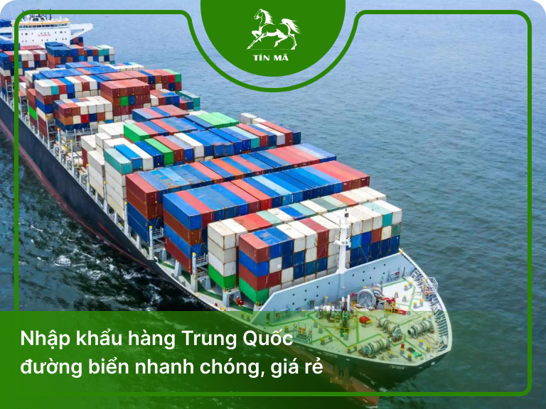 Nhập khẩu hàng Trung Quốc đường biển