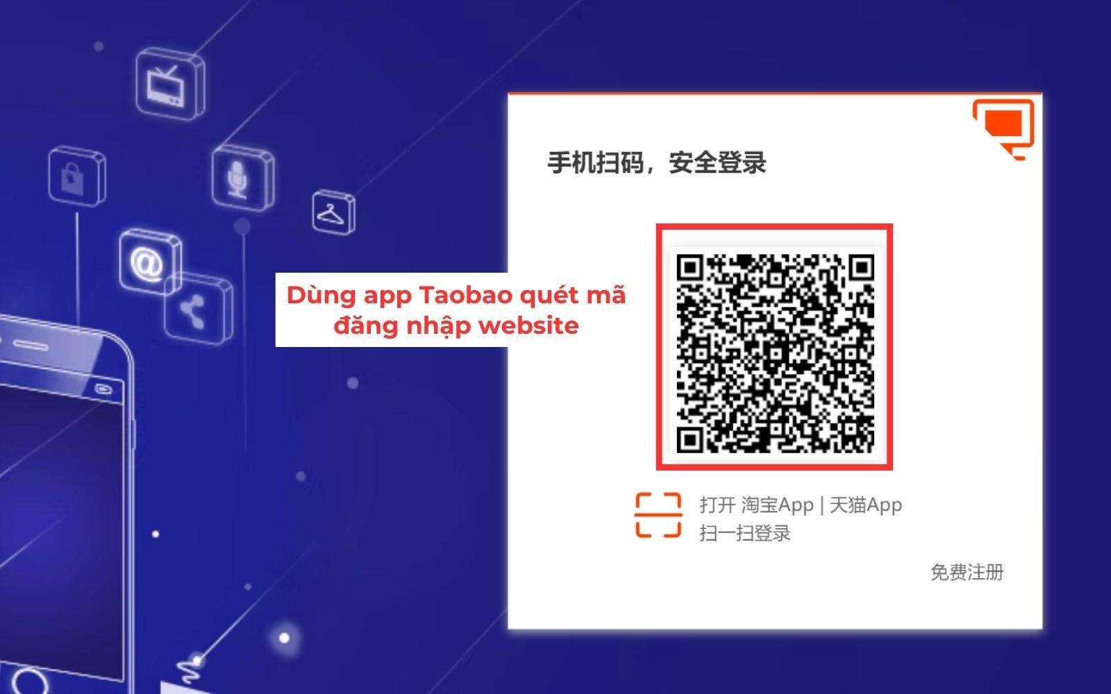 Scan quét mã đăng nhập tài khoản trên web Taobao.com bằng điện thoại