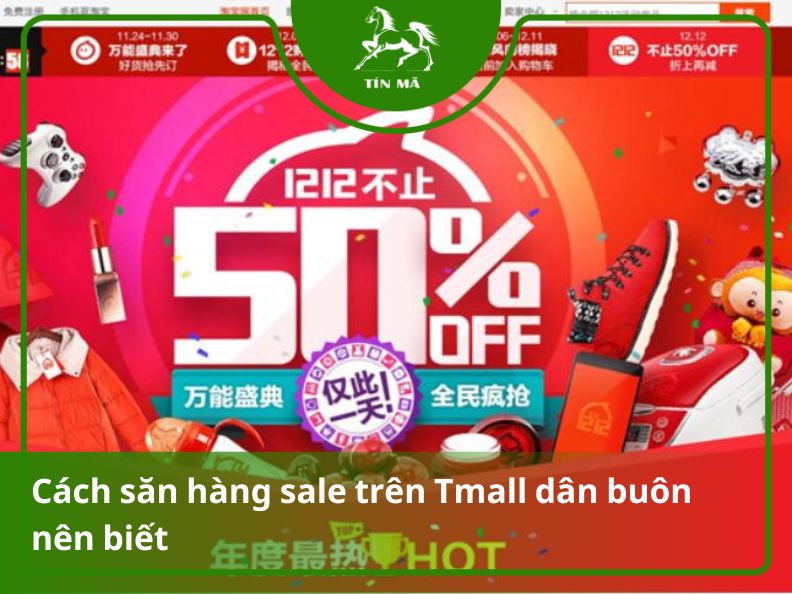 Hướng dẫn cách săn hàng sale trên tmall