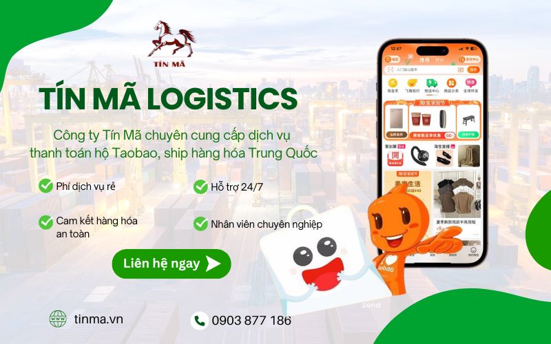 Tín Mã - Đơn vị nhập hàng Taobao giá rẻ 