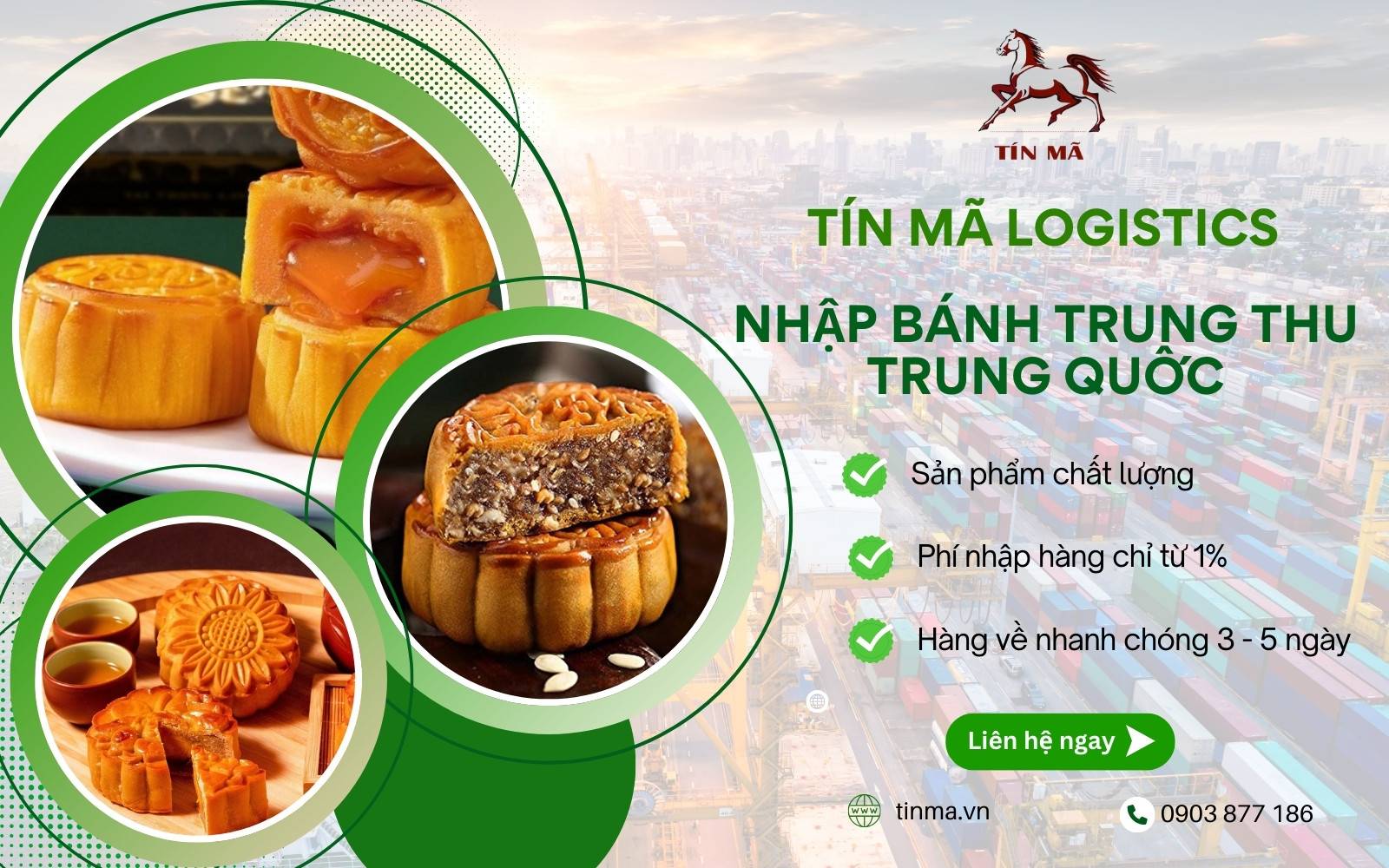 Tín Mã Logistics là đơn vị nhập hàng bánh trung thu Trung Quốc giá rẻ cực uy tín