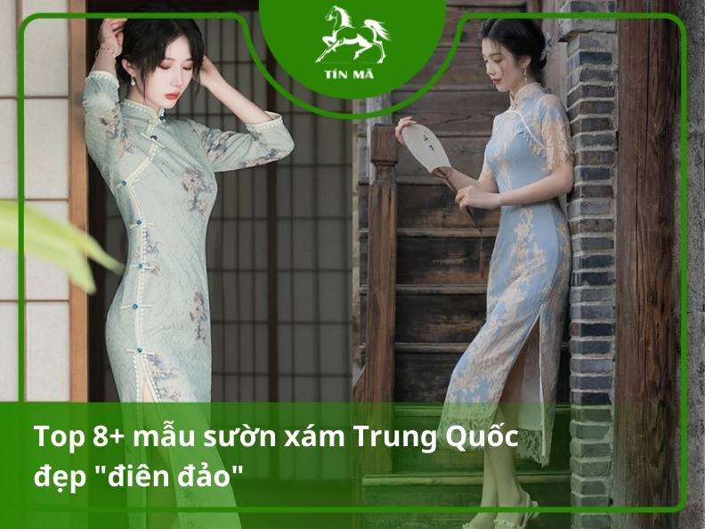 Cách nhập sườn xám Trung Quốc giá sỉ cực đẹp