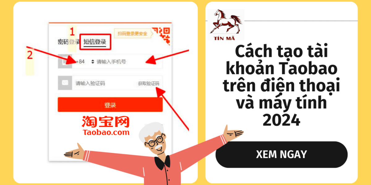 Hướng dẫn cách tạo tài khoản Taobao trên điện thoại và máy tính 2024