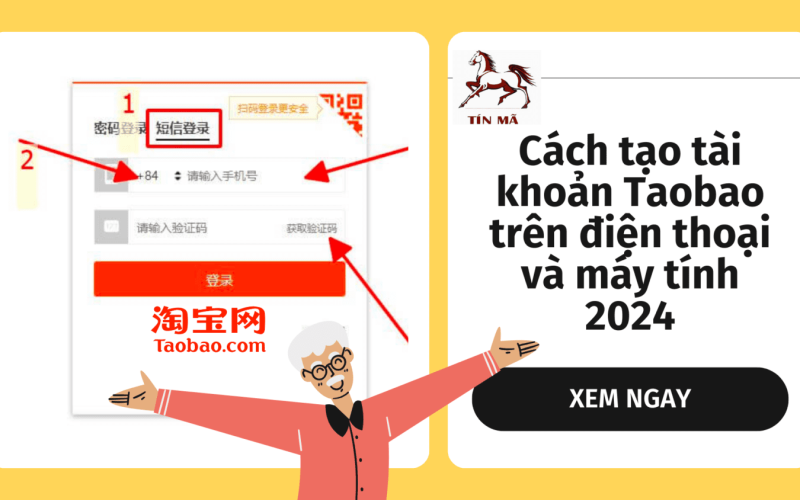 Hướng dẫn cách tạo tài khoản Taobao trên điện thoại và máy tính 2024