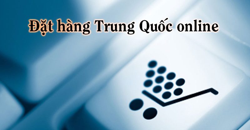 Đặt hàng trung quốc online và rủi ro về hàng hóa