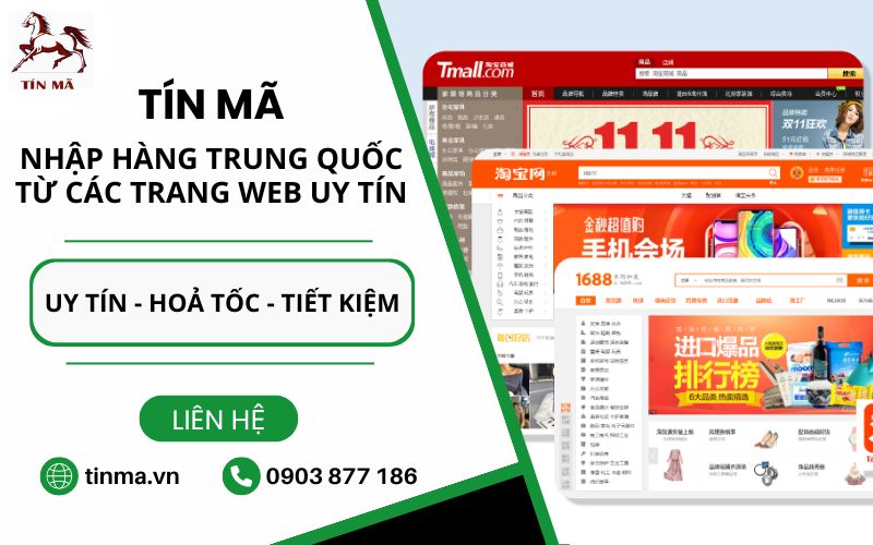 Các trang web mua hàng sỉ Trung Quốc nội địa uy tín, giá rẻ 17 Dịch vụ đặt mua hàng nội địa Trung qua các trang web Trung Quốc tại Tín Mã
