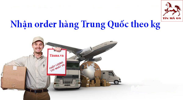 Order hàng Trung Quốc theo kg nhanh, giá rẻ tại tphcm
